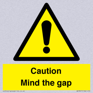 Caution Mind the gap